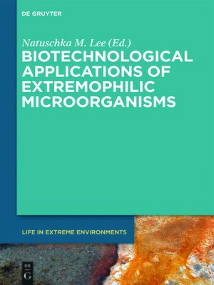 cover image of Biotechnological Applications of Extremophilic Microorganisms